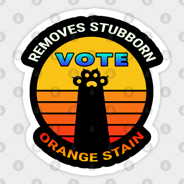 Retro Cat Paw Vote Removes Stubborn Orange Stain Sticker by coloringiship